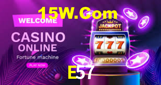 E57,E57 Bet